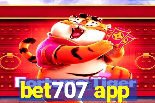 bet707 app